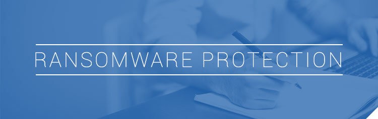 Ransomware Protection Ransomware Protection