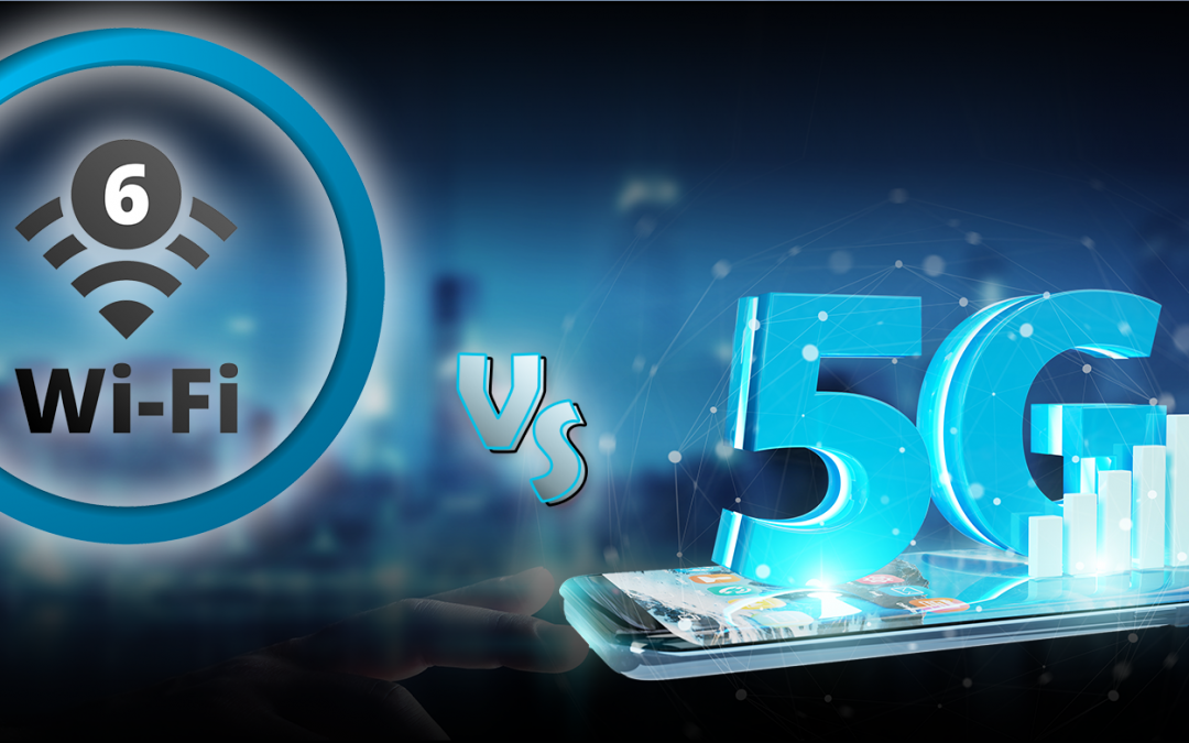 5G Vs. WiFi 6: What It Means for IoT
