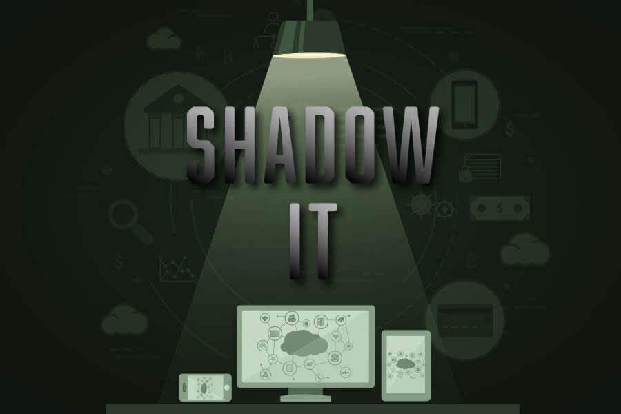 Shadow IT – Should Your Organization Worry?